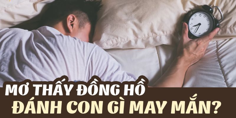 Mơ Thấy Đồng Hồ