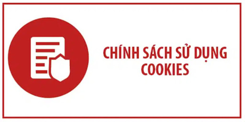 Chính sách về vấn đề bảo mật Cookies