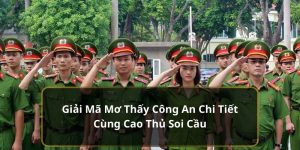 Mơ Thấy Công An